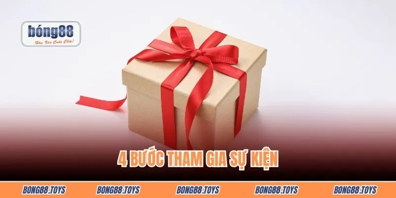 4 bước tham gia sự kiện